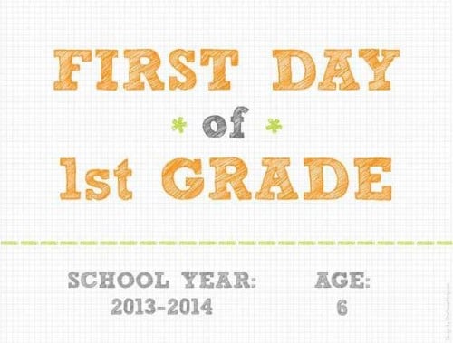 First Day of School Sign Printables