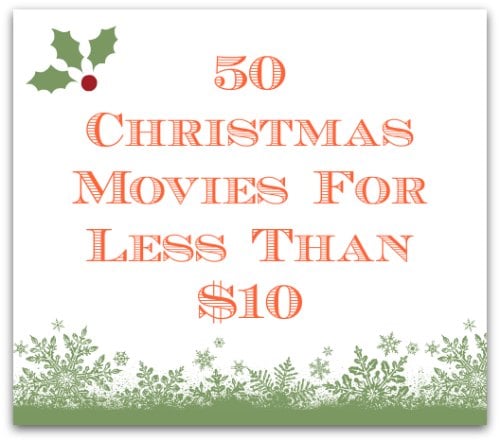 50 Christmas Movies Under $10