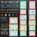 20 Back To School Free Printables First Day Of School Signs &amp; Lunch Box ...