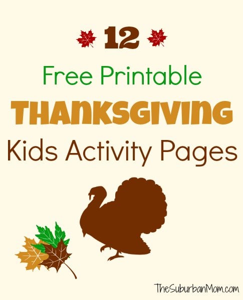 12 Free Printable Thanksgiving Kids Activity Placemats And Pages