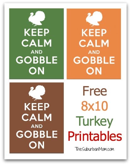 Keep Calm Gobble On Free Printable