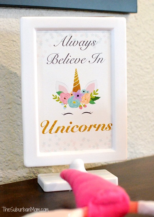 Always Believe in Unicorns Sign