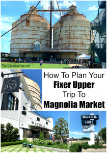 Plan Your Fixer Upper Trip Magnolia Market