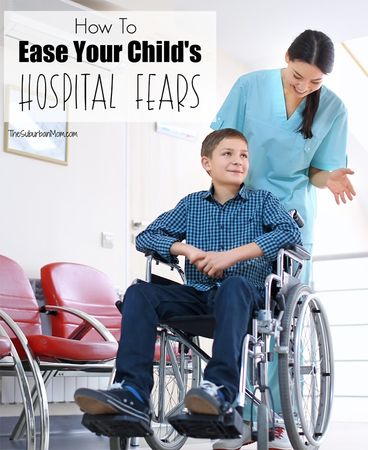 How To Ease Child's Hospital Fears